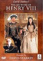 David Starkey's The Six Wives Of Henry VIII - The Complete Series (Wide Screen)