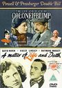 Life And Death of Colonel Blimp, The / A Matter Of Life And Death