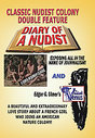 Naked Venus / The Diary Of A Nudist
