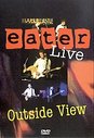 Eater Live - Outside View