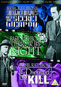 3 Classic Sherlock Holmes Films Of The Silver Screen - Sherlock Holmes And The Secret Weapon / Terror By Night / Dressed To Kill