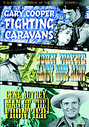 3 Classic Westerns Of The Silver Screen - Vol. 1 - Fighting Caravans / Randy Rides Alone / Man Of The Frontier
