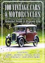100 Vintage Cars And Motorcycles