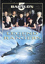 Babylon 5 - The Legend Of The Rangers