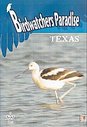 Birdwatchers Paradise - Texas