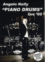 Angelo Kelly - Piano Drums - Live 2005