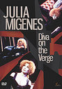 Julia Migenes-Johnson - Julia Migenes - Diva On The Verge