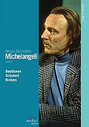 Arturo Beneditti Michelangeli - Beethoven/Schubert/Brahms