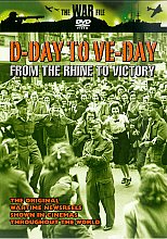 D-Day To VE-Day - From The Rhine Valley To Victory