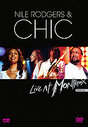 Nile Rodgers And Chic - Live At Montreux - 2004