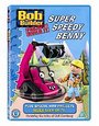Bob The Builder - Project: Build It! - Super Speedy Benny