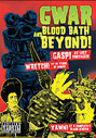 GWAR - Blood Bath And Beyond