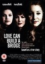 Love Can Build A Bridge