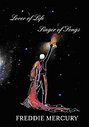 Freddie Mercury - Lover Of Life Singer Of Songs
