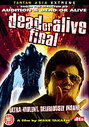 Dead Or Alive - Final