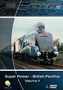British Steam Locomotives - Super Power - British Pacifics