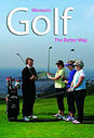 Women's Golf - The Better Way
