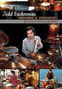 Todd Sucherman - Methods And Mechanics For Useful Musical Drumming