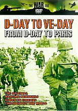 D-Day To VE- Day - From D-Day To Paris