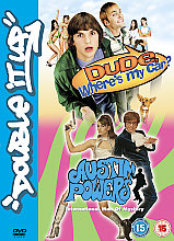 Dude, Where's My Car? / Austin Powers - International Man Of Mystery