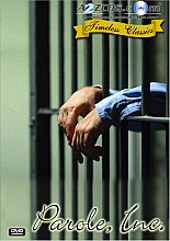 Parole, Inc (Remastered)
