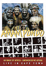 Amampondo - An Image Of Africa - Live In Cape Town