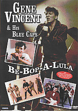 Gene Vincent And His Blue Caps - Be Bop A Lula